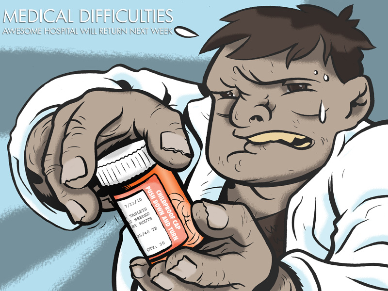 Medical Difficulties